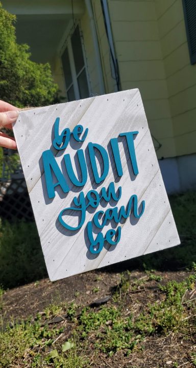 Be Audit You Can Be
